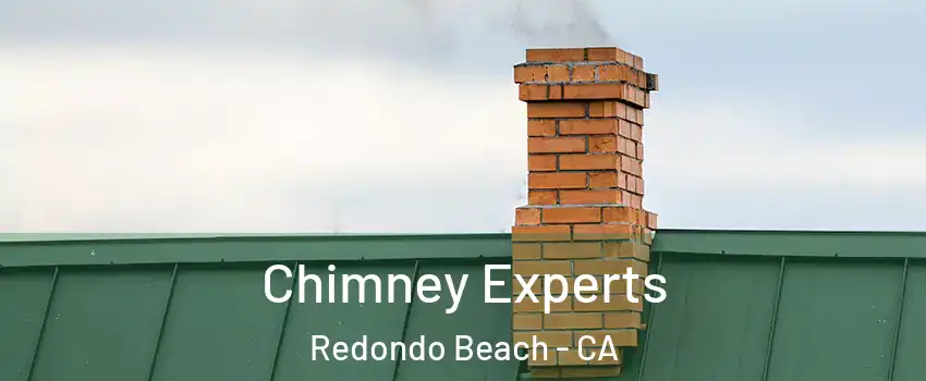 Chimney Experts Redondo Beach - CA