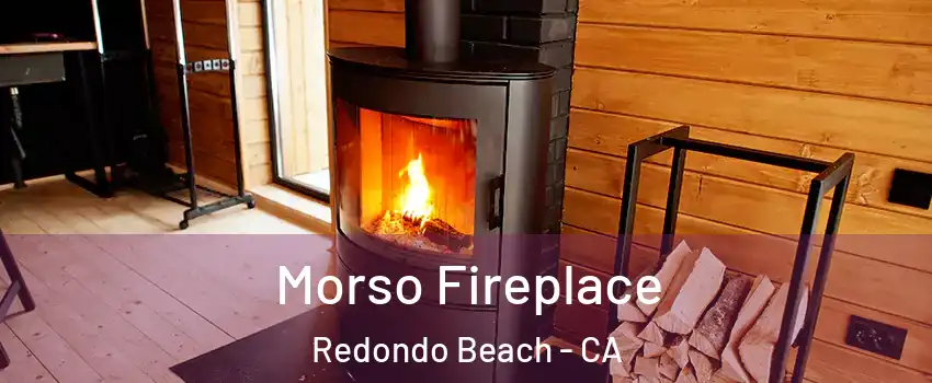  Morso Fireplace Redondo Beach - CA